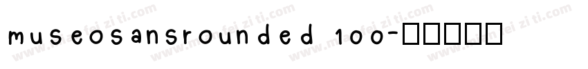 museosansrounded 100字体转换
